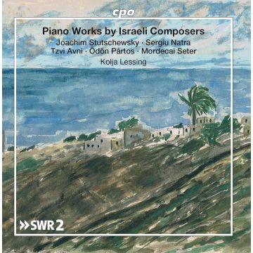 KOLJA LESSING - PIANO WORKS BY ISRAELI COMPOSERS