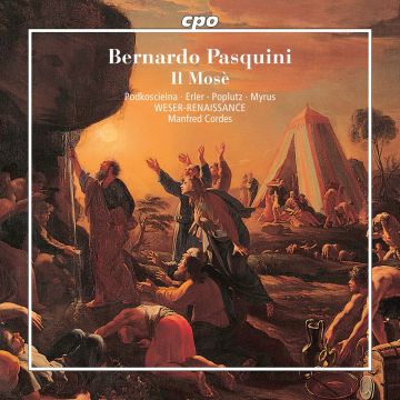 PODKOSCIELNA,MAGDALENA & DAVID ERLER & GEORG POPLUTZ - BERNARDO PASQUINI: IL MOSE
