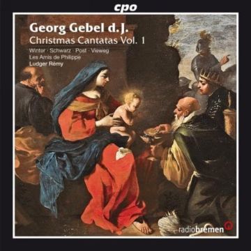 GEORG D.J. GEBEL - V 1: CHRISTMAS CANTATAS