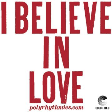POLYRHYTHMICS; LUCKY BROWN - I BELIEVE IN LOVE