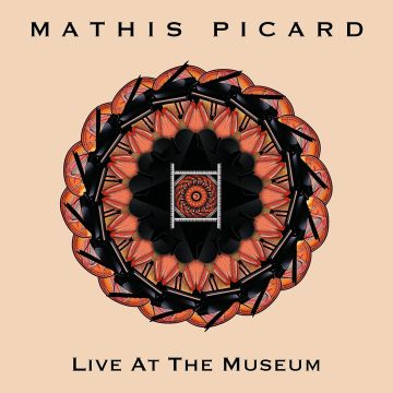 MATHIS PICARD - LIVE AT THE MUSEUM