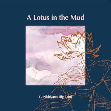 YU NISHIYAMA - LOTUS IN THE MUD
