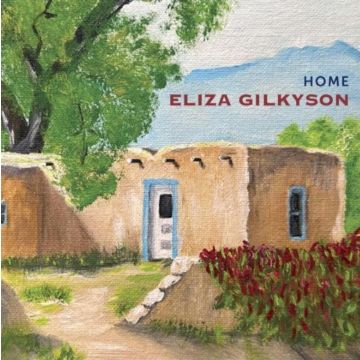 ELIZA GILKYSON - HOME