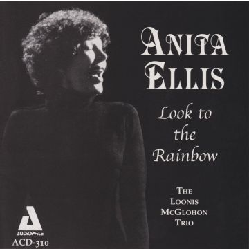 ELLIS,ANITA & MCGLOHON,LOONIS - LOOK TO THE RAINBOW