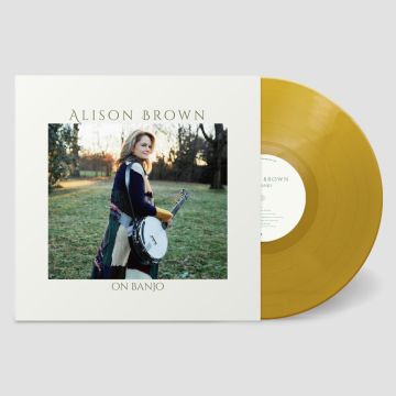 ALISON BROWN - ON BANJO (METALLIC GOLD VINYL)