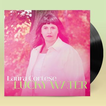 LAURA CORTESE - LUCKY WATER