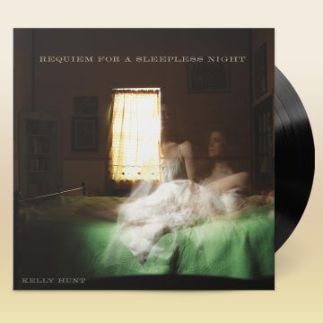 KELLY HUNT - REQUIEM FOR A SLEEPLESS NIGHT (LIMITED)