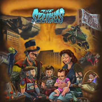 SLEIGHTS - DON'T WORRY IT'LL ALL BE OVER SOON