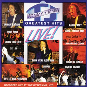 TOMMY JAMES - GREATEST HITS LIVE