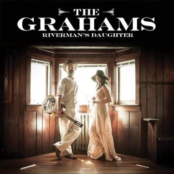 GRAHAMS - RIVERMAN'S DAUGHTER