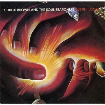 BROWN,CHUCK & THE SOUL SEARCHERS - BUSTIN' LOOSE
