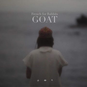 FRENCH FOR RABBITS - GOAT / THE OTHER SIDE