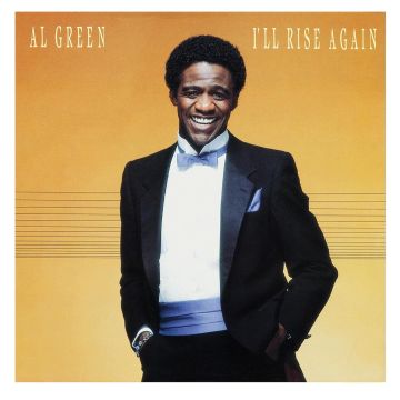 AL GREEN - I'LL RISE AGAIN
