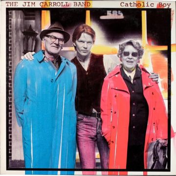 JIM BAND CARROLL - CATHOLIC BOY