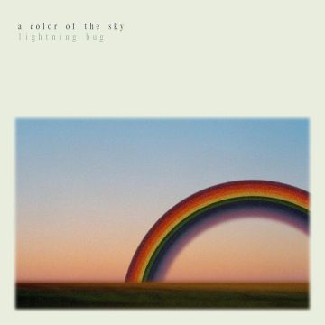 LIGHTNING BUG - COLOR OF THE SKY