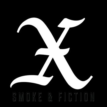 X - SMOKE & FICTION