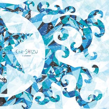 CHE-SHIZU - JOURNEY