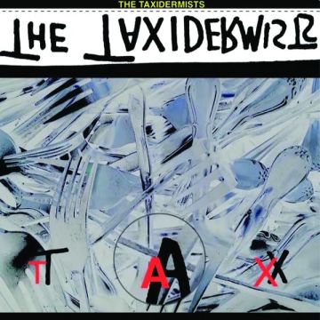 TAXIDERMISTS - TAX