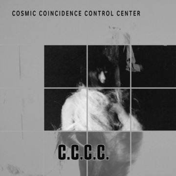 C.C.C.C. - COSMIC COINCIDENCE CONTROL CENTER (7INCH)