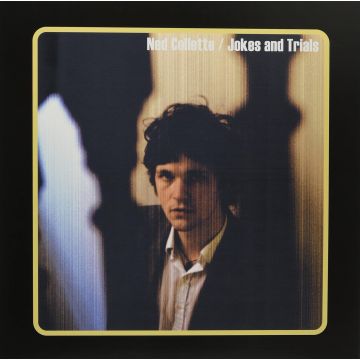NED COLLETTE - JOKES AND TRIALS