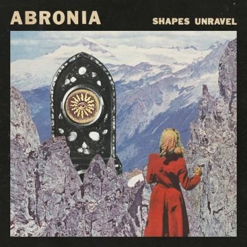 ABRONIA - SHAPES UNRAVEL