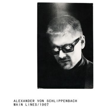 ALEXANDER VON SCHLIPPENBACH - MAIN LINES/1967