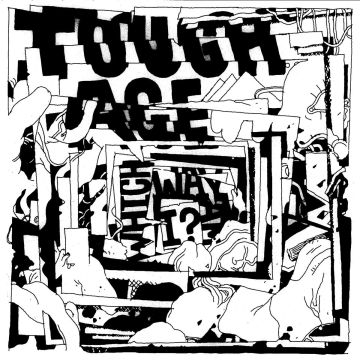 TOUGH AGE - WHICH WAY AM I?