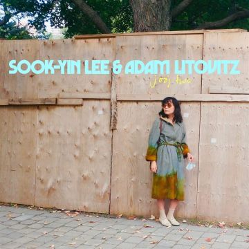 LEE,SOOK-YIN & ADAM LITOVITZ - JOOJ TWO