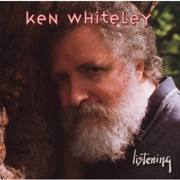 KEN WHITELEY - LISTENING