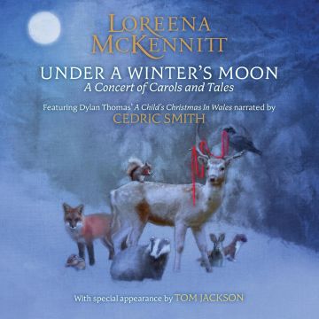 LOREENA MCKENNITT - UNDER A WINTER'S MOON