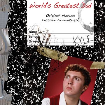 WORLD'S GREATEST DAD O.S.T. - WORLD'S GREATEST DAD O.S.T.