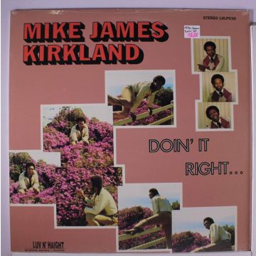 MIKE JAMES KIRKLAND - DOIN' IT RIGHT