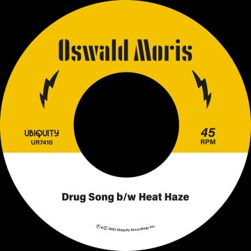 OSWALD MORIS - DRUG SONG B/W HEAT HAZE