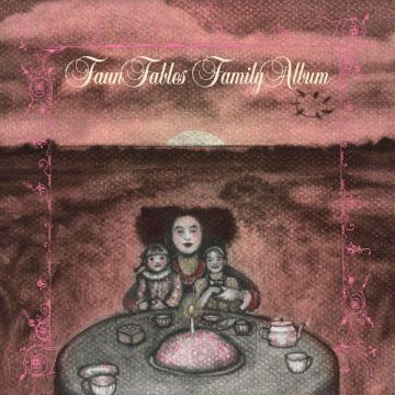 FAUN FABLES - FAMILY ALBUM