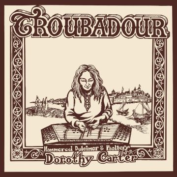 DOROTHY CARTER - TROUBADOUR