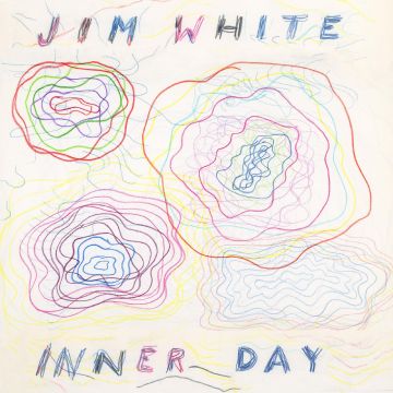 JIM WHITE - INNER DAY