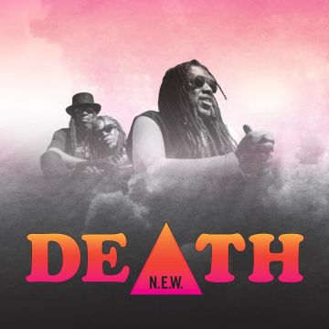 DEATH - N.E.W