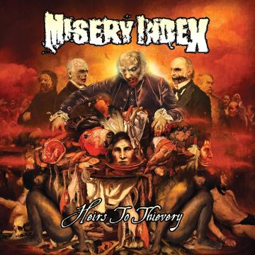 MISERY INDEX - HEIRS TO THIEVERY (CUSTOM MARBLE VINYL)