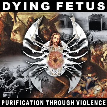 DYING FETUS - PURIFICATION THROUGH