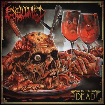 EXHUMED - TO THE DEAD (OX BLOOD VINYL)