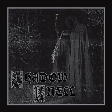 SHADOW KNELL - SHADOW KNELL (SILVER VINYL)