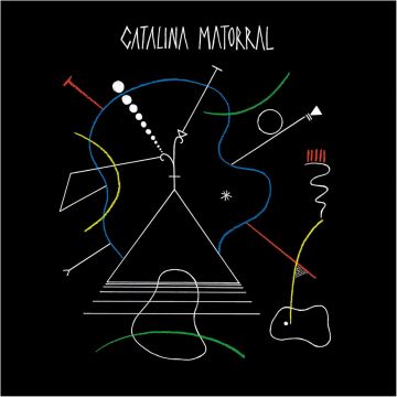 CATALINA MATORRAL - CATALINA MATORRAL