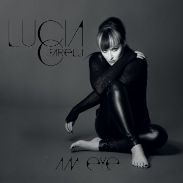 LUCIA CIFARELLI - I AM EYE (LIMITED)