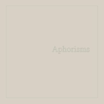 GRAHAM LAMBKIN - APHORISMS