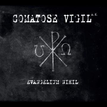 COMATOSE VIGIL A.K. - EVANGELIUM NIHIL