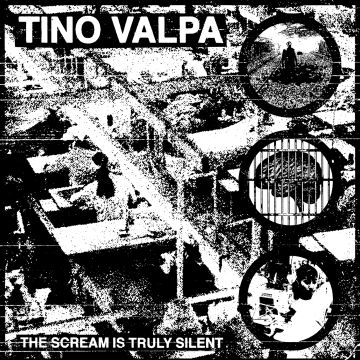 TINO VALPA - SCREAM IS TRULY SILENT