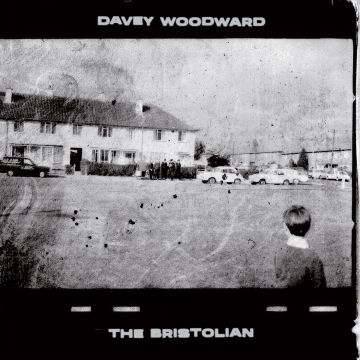 DAVEY WOODWARD - BRISTOLIAN