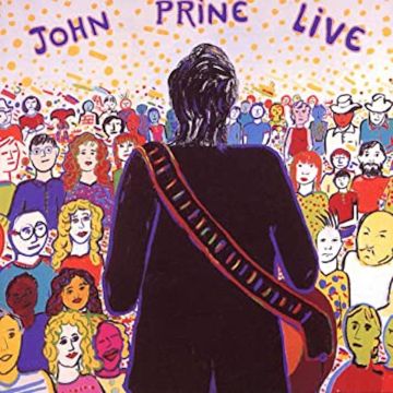 JOHN PRINE - JOHN PRINE LIVE