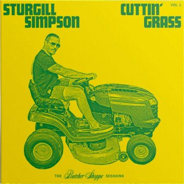 STURGILL SIMPSON - CUTTIN' GRASS