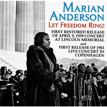 MARIAN ANDERSON - LET FREEDOM RING